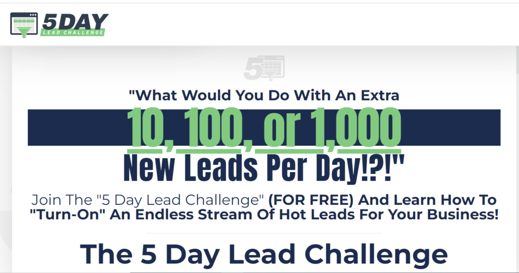 5 Day Lead Challenge Review