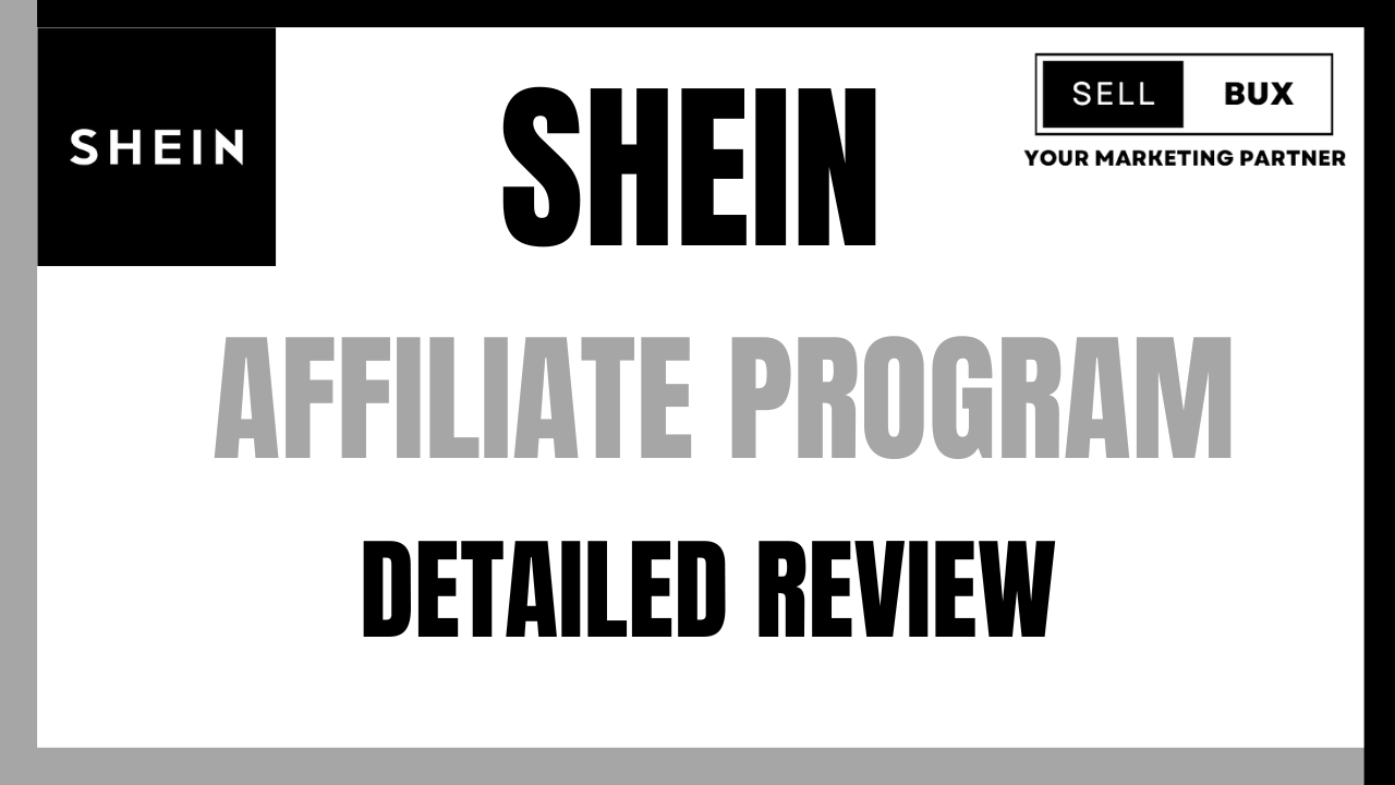 Shein affiliate program