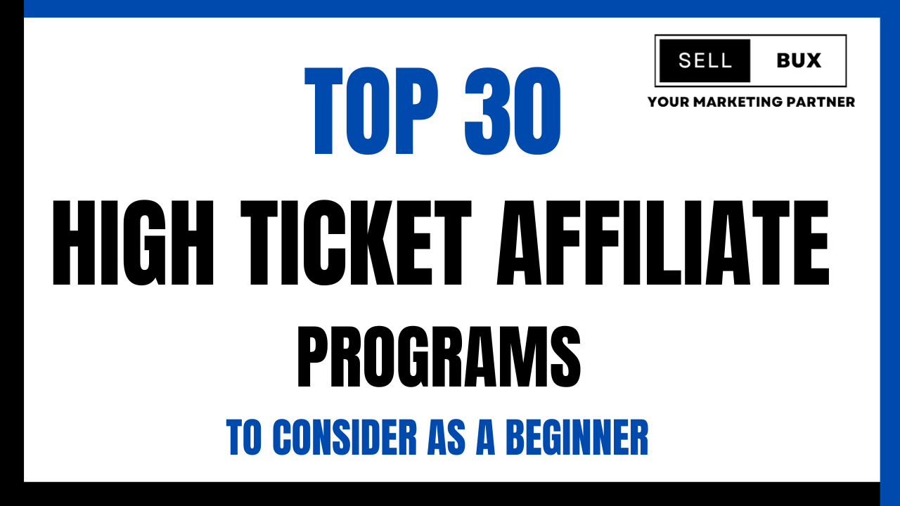 Best High Ticket Affiliate Programs for Beginners